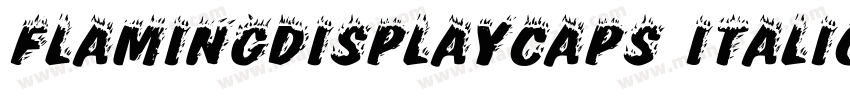 FlamingDisplayCaps Italic字体转换
